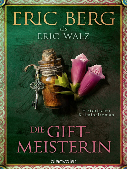 Title details for Die Giftmeisterin by Eric Berg - Available